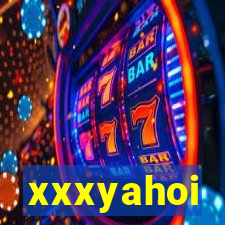 xxxyahoi