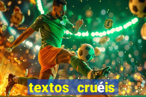 textos cruéis demais para serem lidos rapidamente pdf