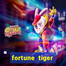 fortune tiger minimo 1 real