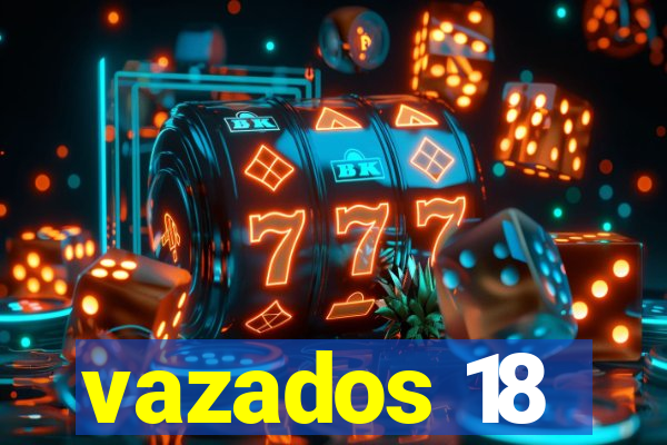 vazados 18