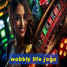 wobbly life jogo