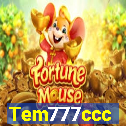 Tem777ccc