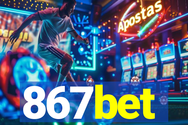 867bet