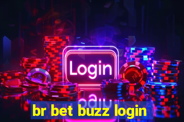 br bet buzz login