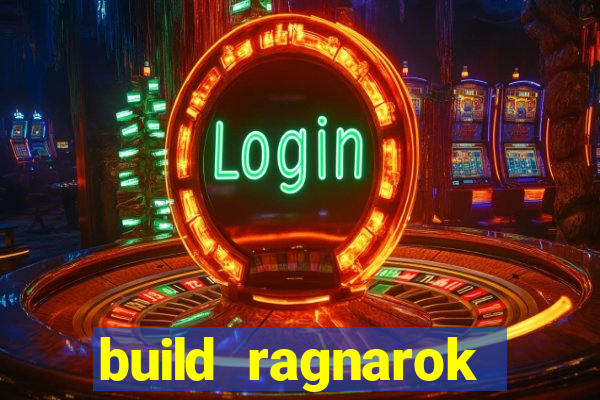 build ragnarok history reborn shadow