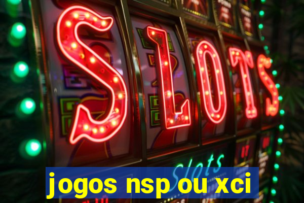 jogos nsp ou xci