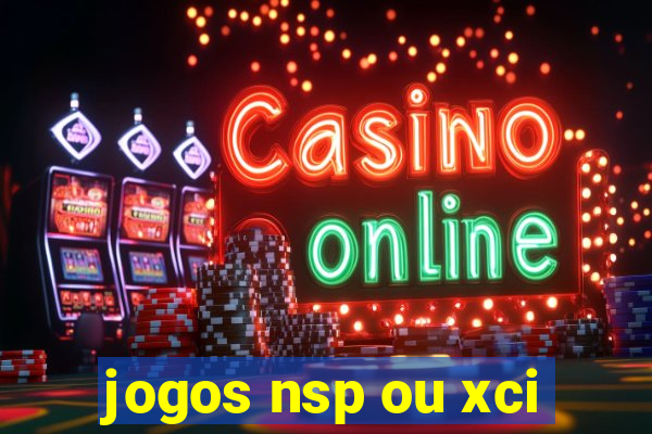 jogos nsp ou xci