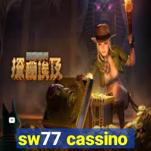 sw77 cassino