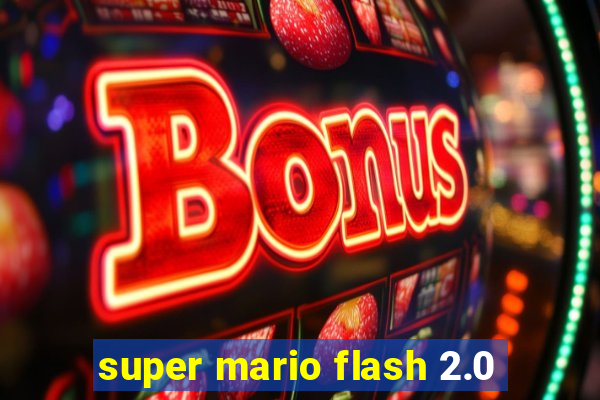 super mario flash 2.0