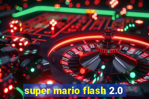 super mario flash 2.0