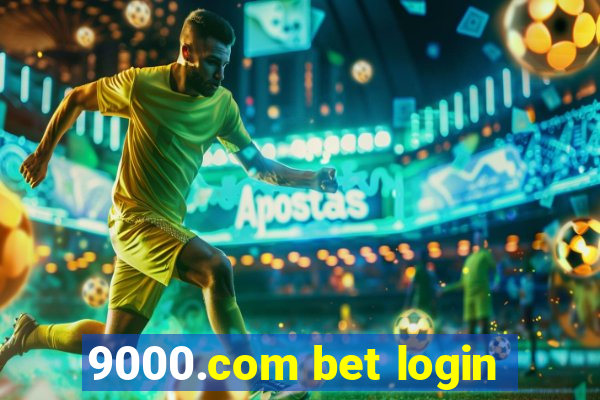 9000.com bet login