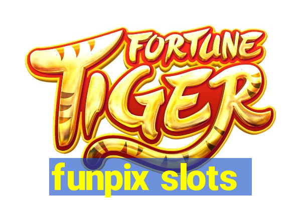 funpix slots