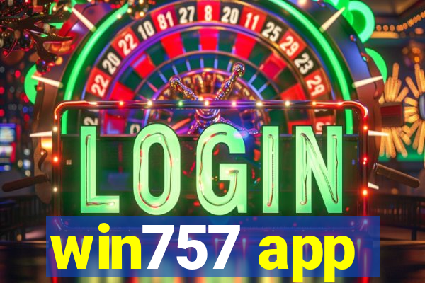 win757 app