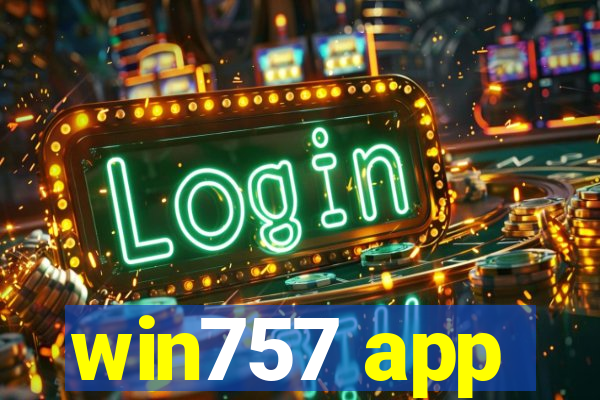 win757 app