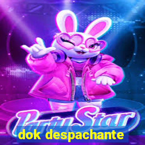 dok despachante