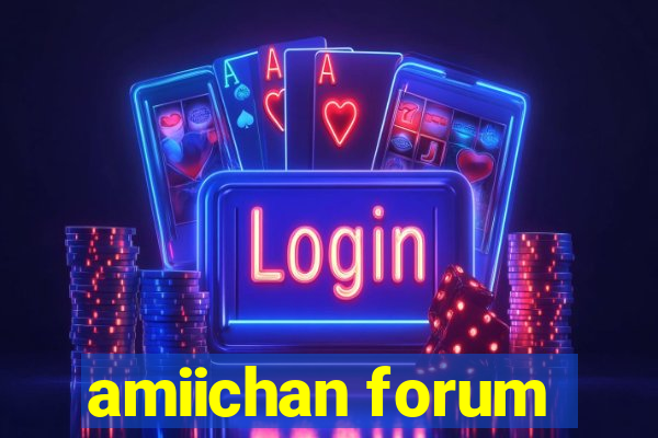 amiichan forum