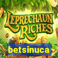 betsinuca