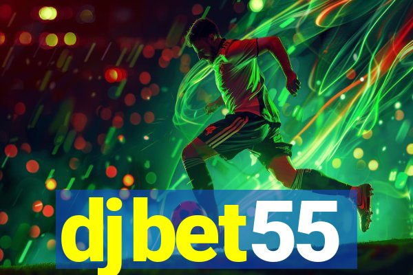 djbet55