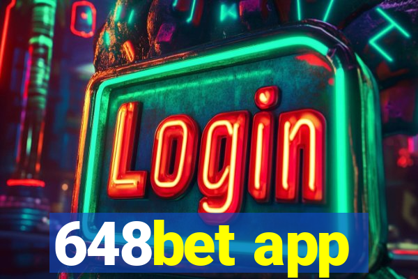 648bet app