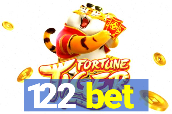 122 bet