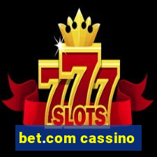 bet.com cassino