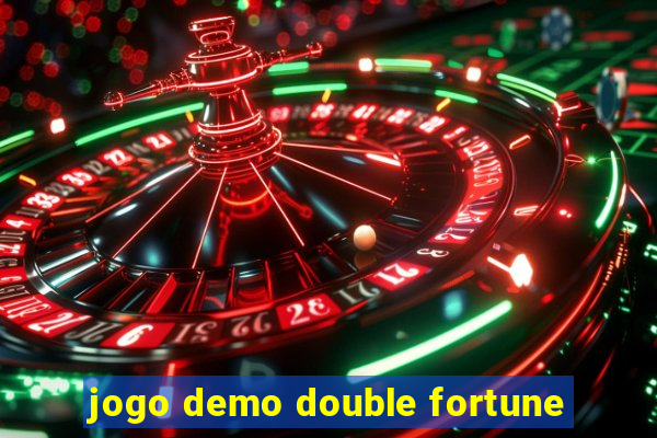 jogo demo double fortune