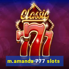 m.amanda 777 slots