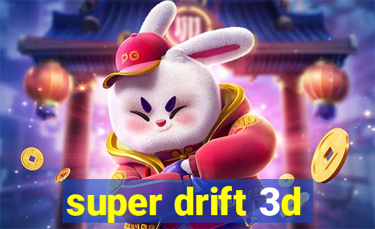 super drift 3d