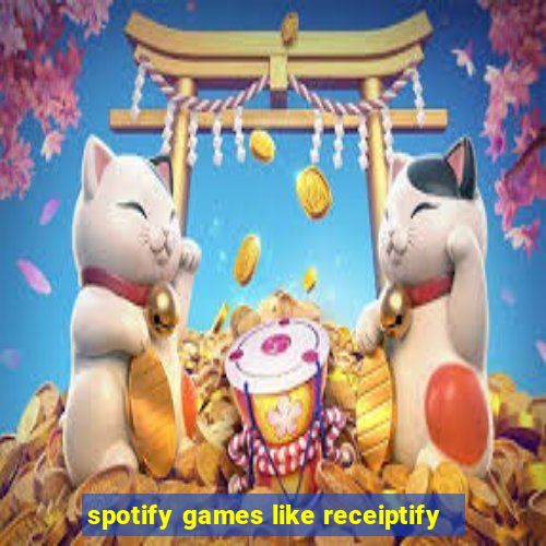 spotify games like receiptify