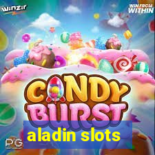 aladin slots