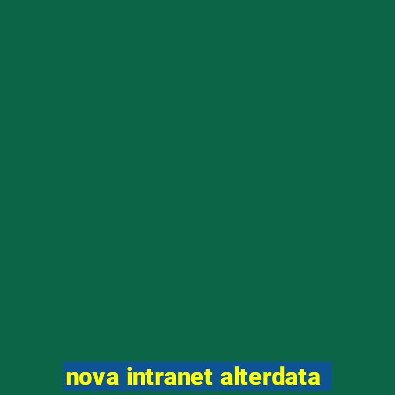 nova intranet alterdata