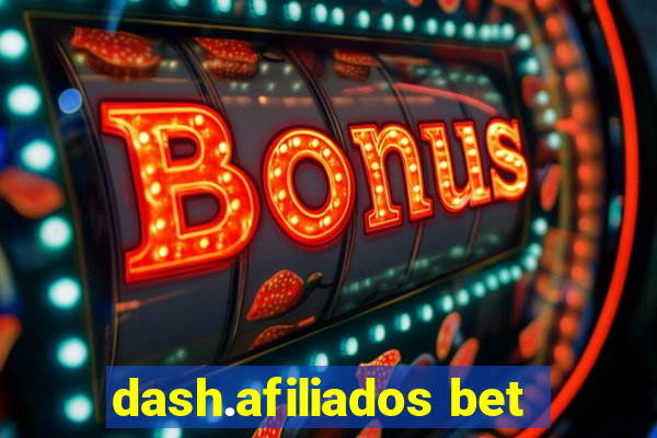 dash.afiliados bet