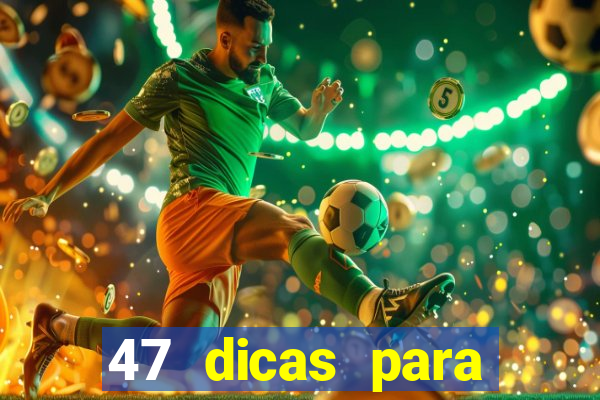 47 dicas para ganhar na mega sena download pdf