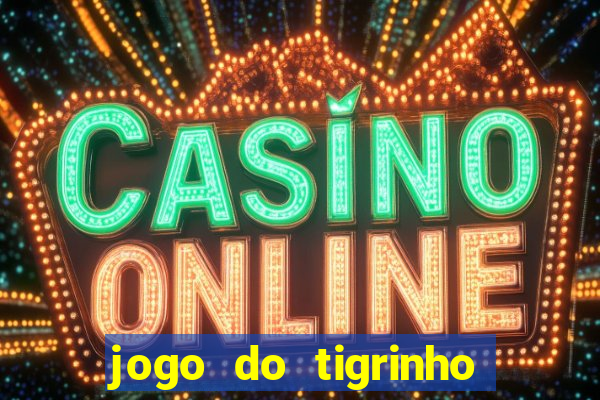 jogo do tigrinho do gusttavo lima