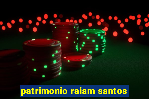 patrimonio raiam santos