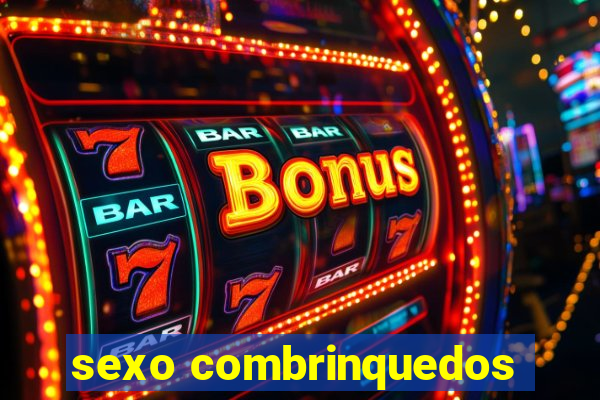 sexo combrinquedos