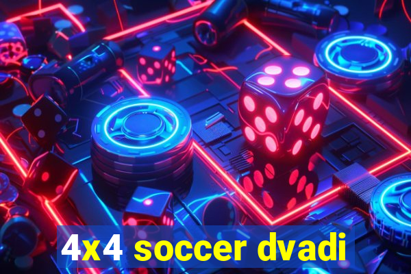 4x4 soccer dvadi