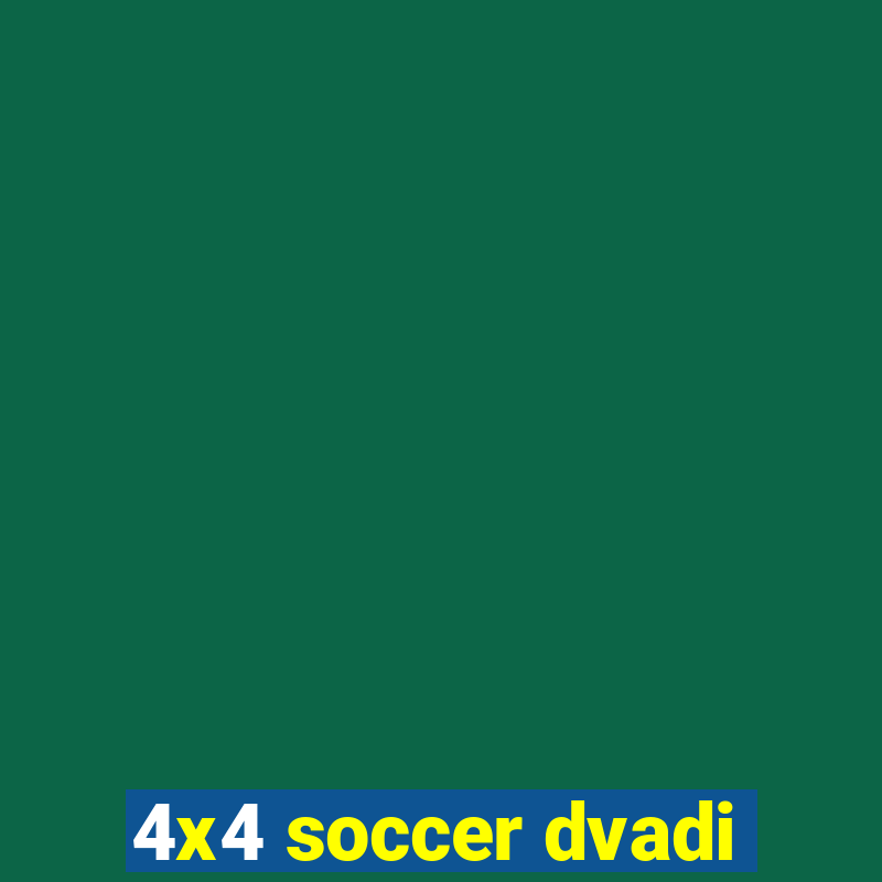 4x4 soccer dvadi