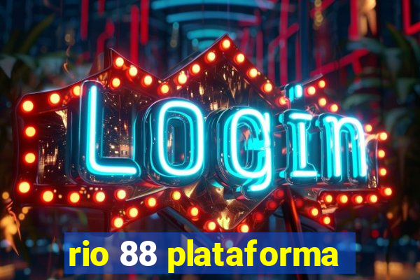 rio 88 plataforma