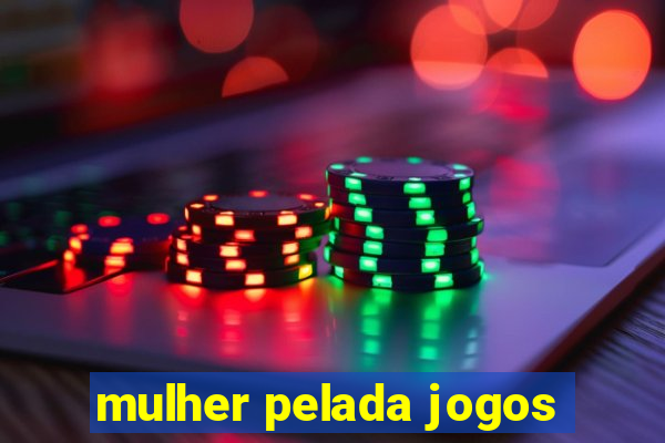 mulher pelada jogos