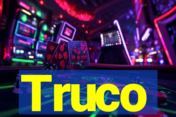 Truco