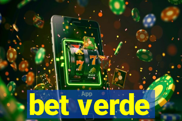 bet verde