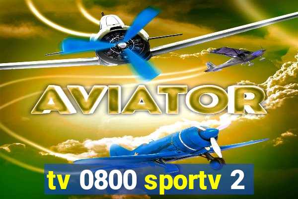 tv 0800 sportv 2