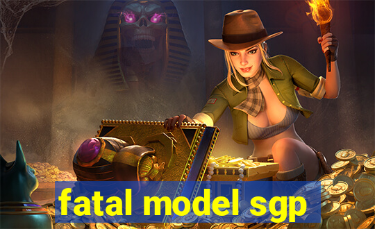 fatal model sgp