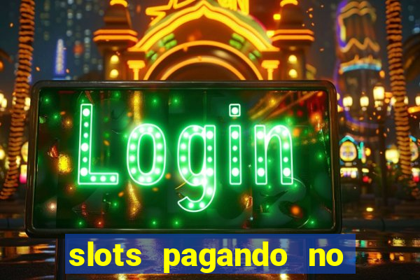 slots pagando no cadastro saque free