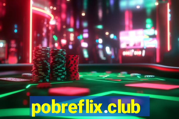 pobreflix.club