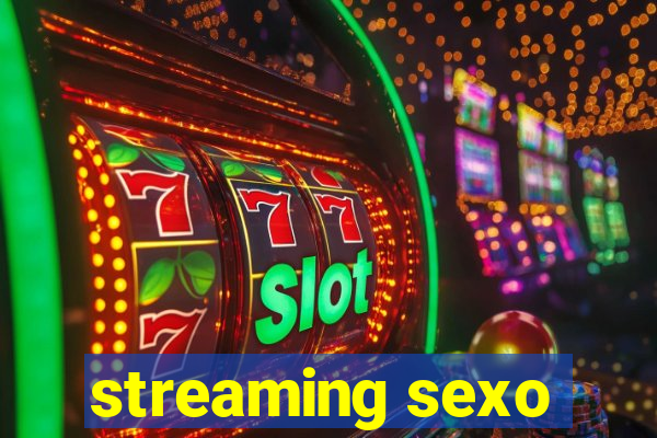 streaming sexo