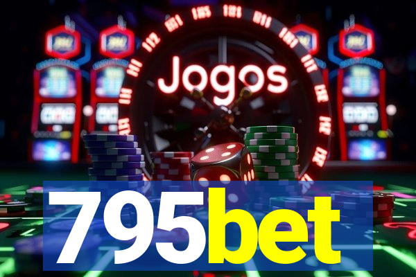 795bet