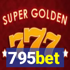 795bet