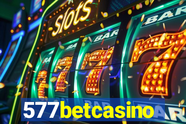 577betcasino